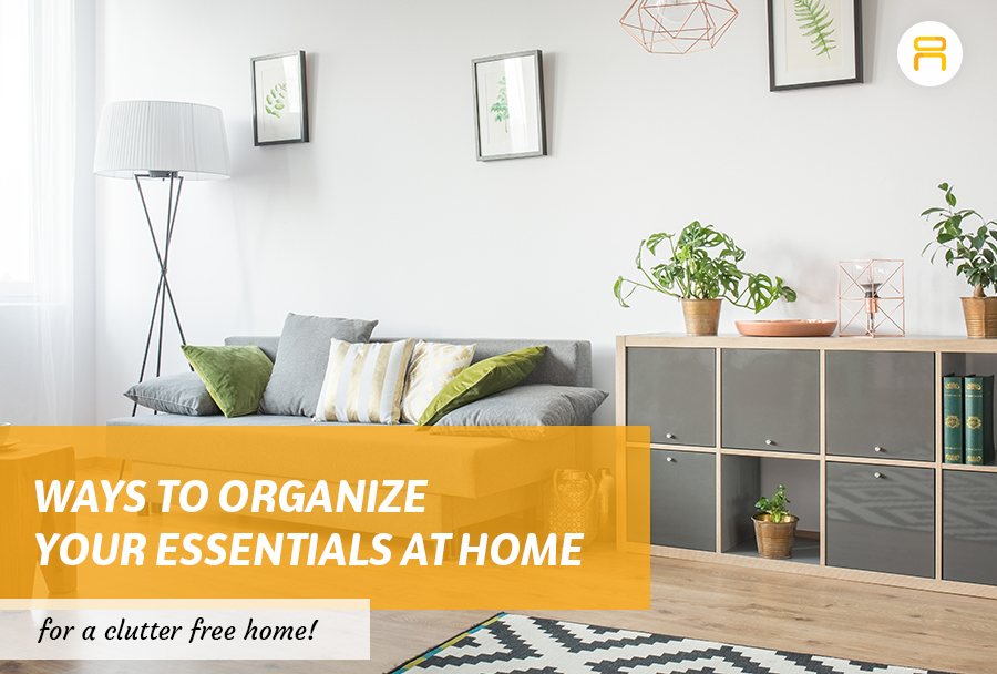 organize essentials at home