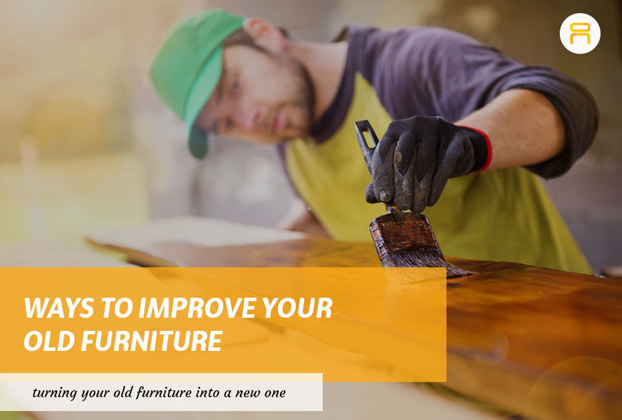 improve old furniture