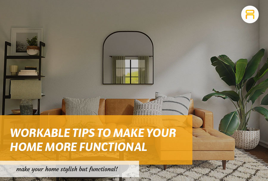 make your home functional