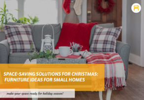 Space-Saving Solutions for Christmas 4 Furniture Ideas for Small Homes