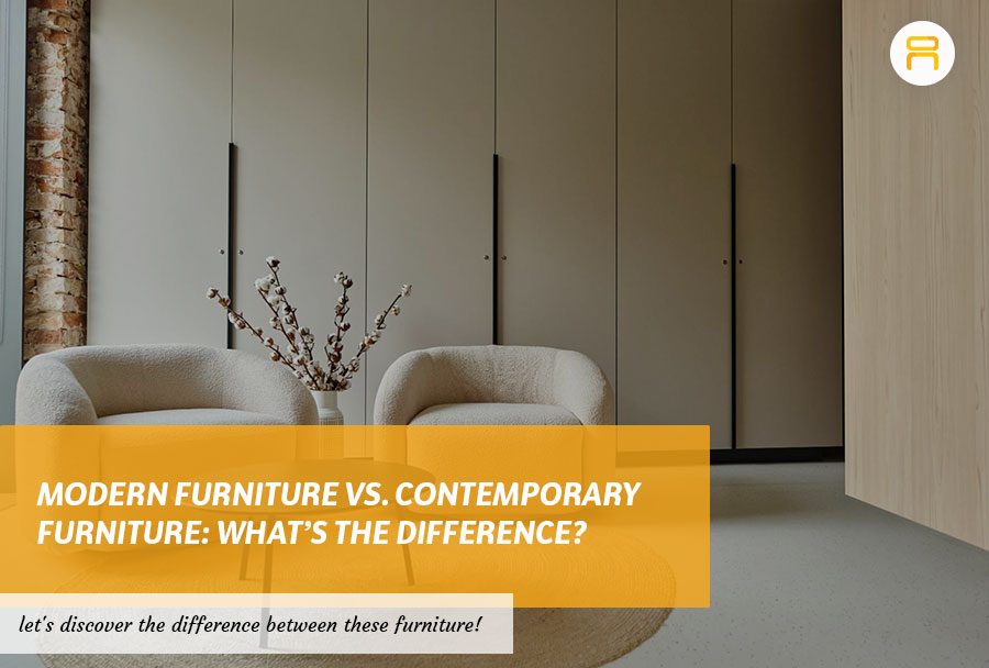 Modern Furniture vs. Contemporary Furniture